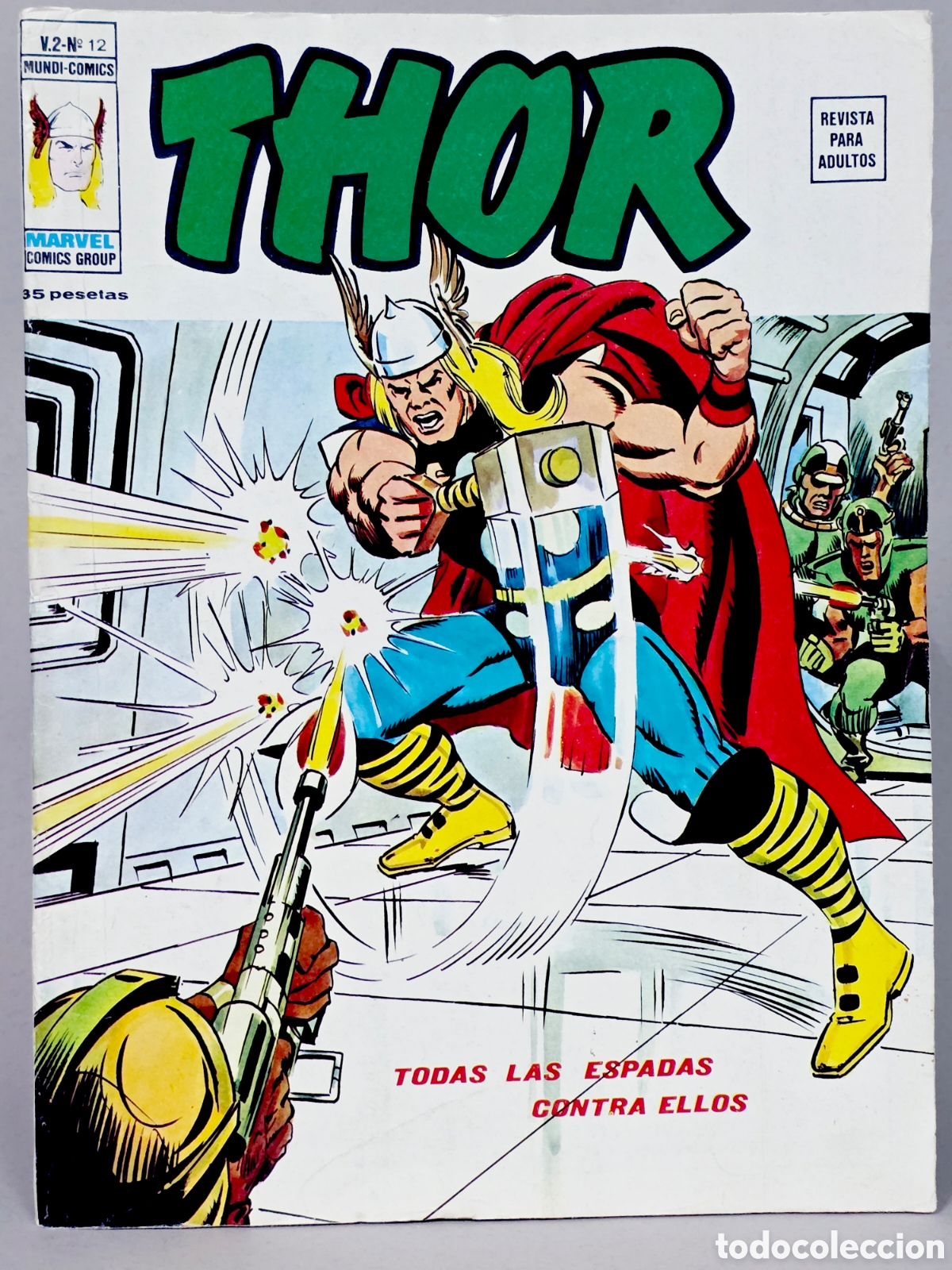 C&oacute;mics: C&Oacute;MIC EXCELENTE THOR 12 TODAS LAS ESPADAS CONTRA ELLOS VOL.2 VERTICE VOLUMEN MARVEL