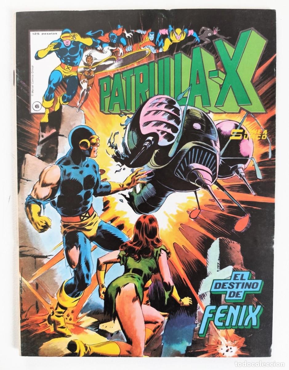 C&oacute;mics: LA PATRULLA-X N&ordm; 6 - &iexcl;EL DESTINO DE FENIX! ~ MARVEL/SURCO (1983) **DIF&Iacute;CIL / MUY BUEN ESTADO**
