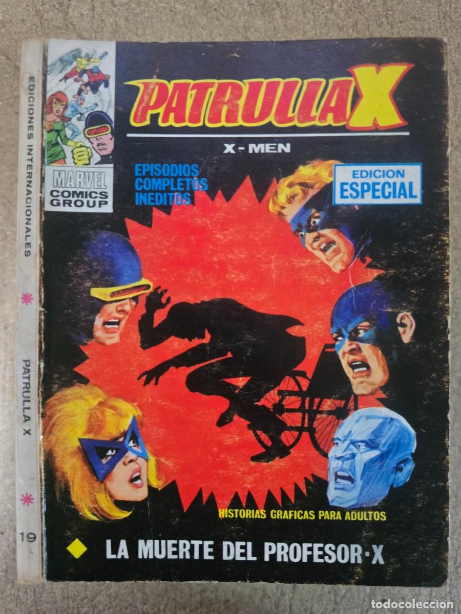 C&oacute;mics: Patrulla X 19 Vol.1 Vertice.25 ptas.