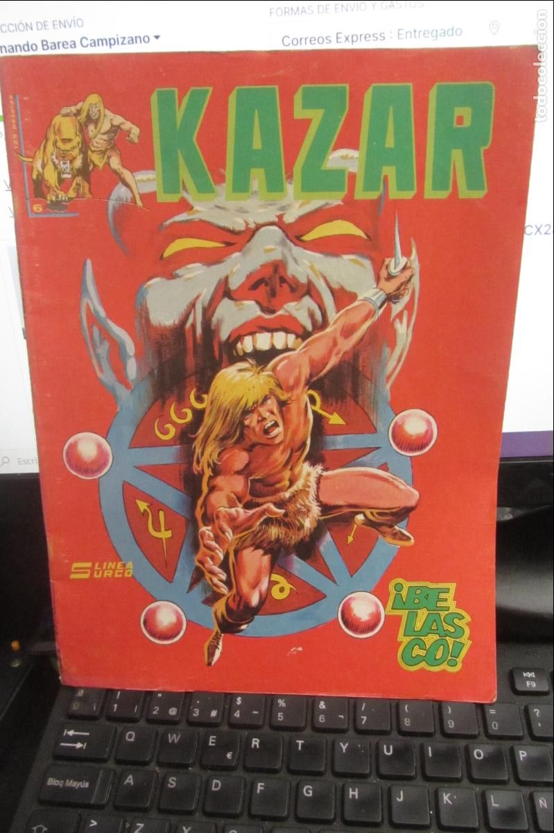 C&oacute;mics: KAZAR N&ordm; 6 BELASCO LINEA SURCO MARVEL COMICS A&Ntilde;O 1983 BUEN ESTADO Arx126