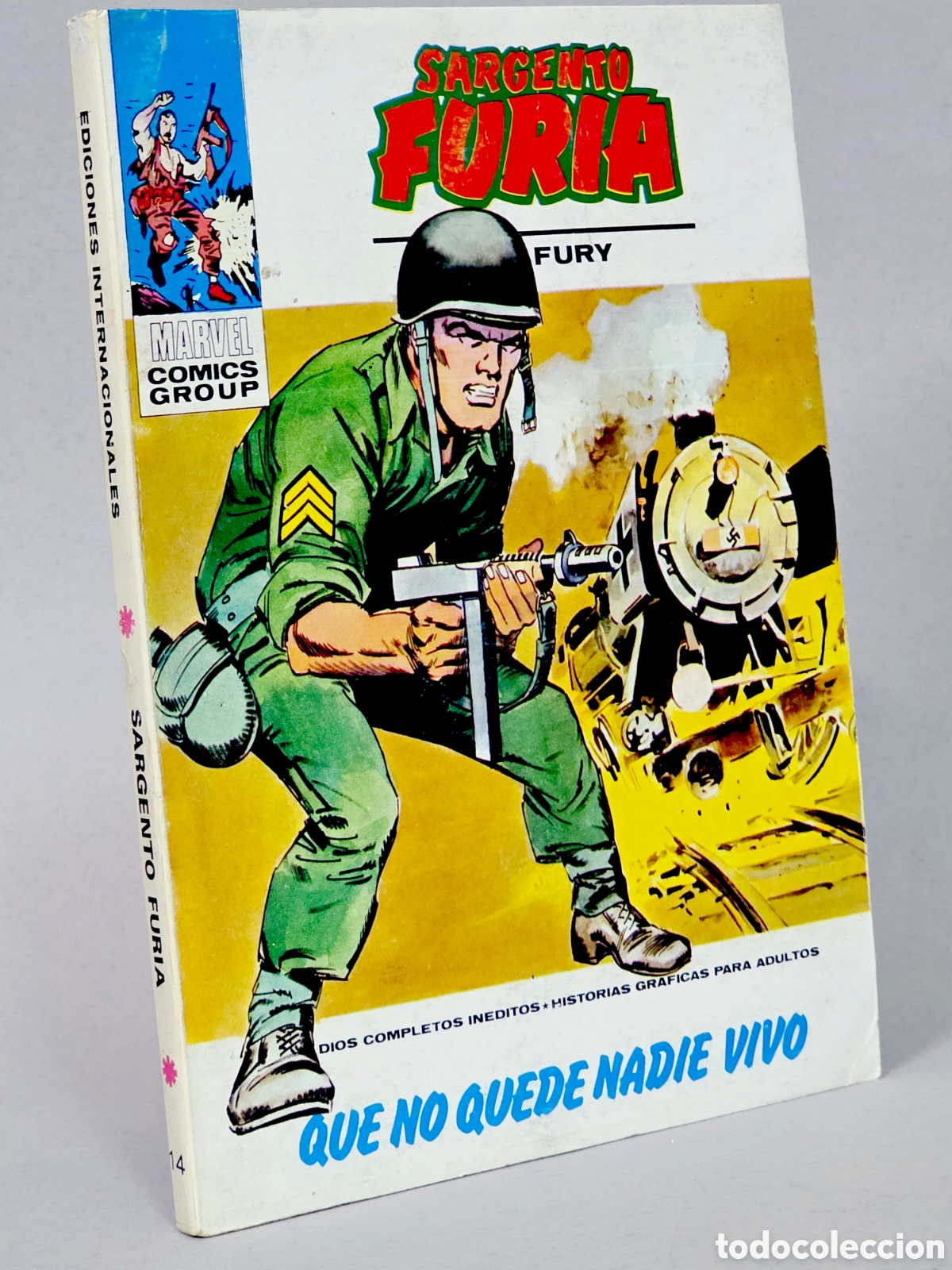 C&oacute;mics: C&Oacute;MIC SARGENTO FURIA 14 QUE NO QUEDE NADIE VIVO VOL.1 VERTICE MARVEL TACO VOLUMEN MUY BUEN ESTADO