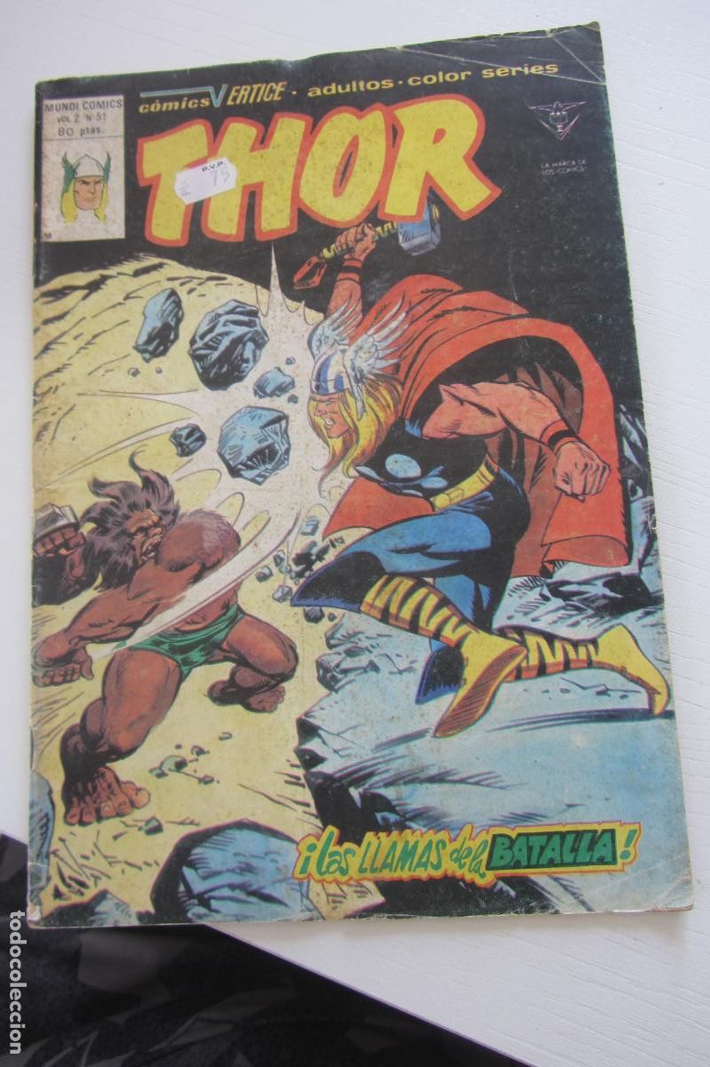 C&oacute;mics: THOR N&ordm; 51 VOL. 2 - LAS LLAMAS DE LA BATALLA - VERTICE ARX130