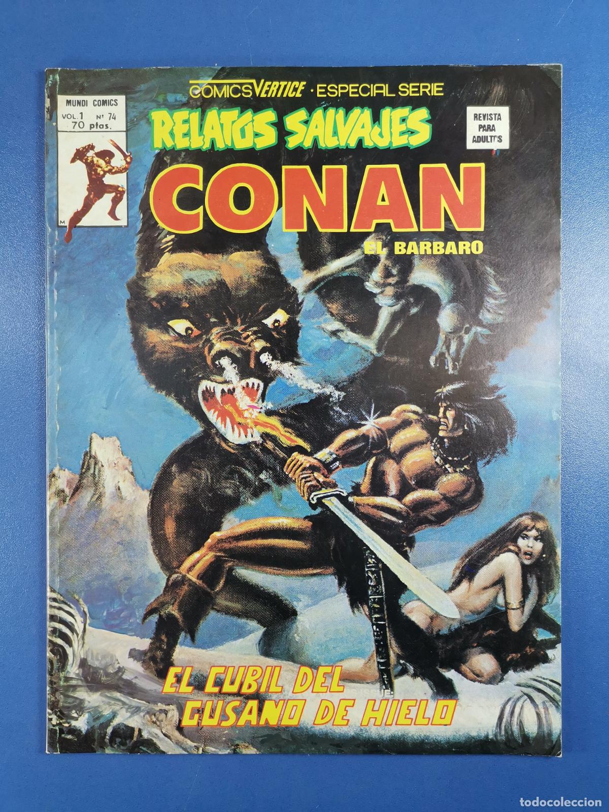 Comics: RELATOS SALVAJES CONAN EL BARBARO - VOL. 1 N&ordm; 74 - MUNDI COMICS - VERTICE