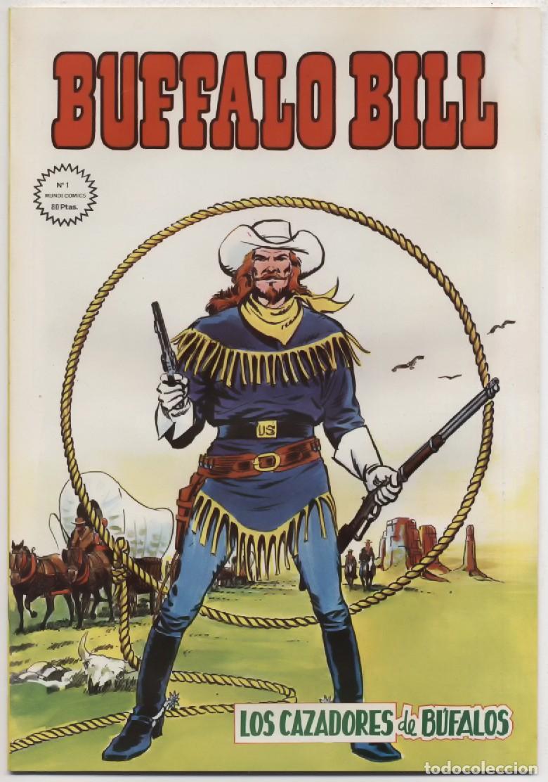 C&oacute;mics: COMIC GRAPA BUFFALO BILL N&ordm; 1 LOS CAZADORES DE BUFALOS MUNDI COMICS VERTICE 1981