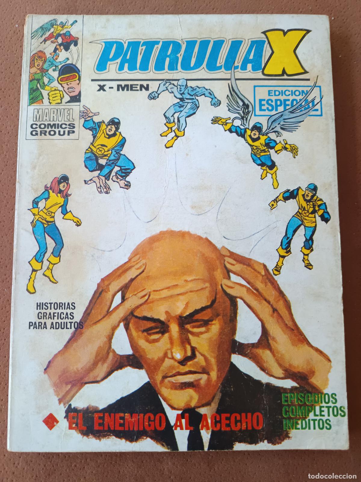 C&oacute;mics: PATRULLA X N&Uacute;MERO 7 EL ENEMIGO AL ACECHO EDICI&Oacute;N ESPECIAL EDICIONES VERTICE