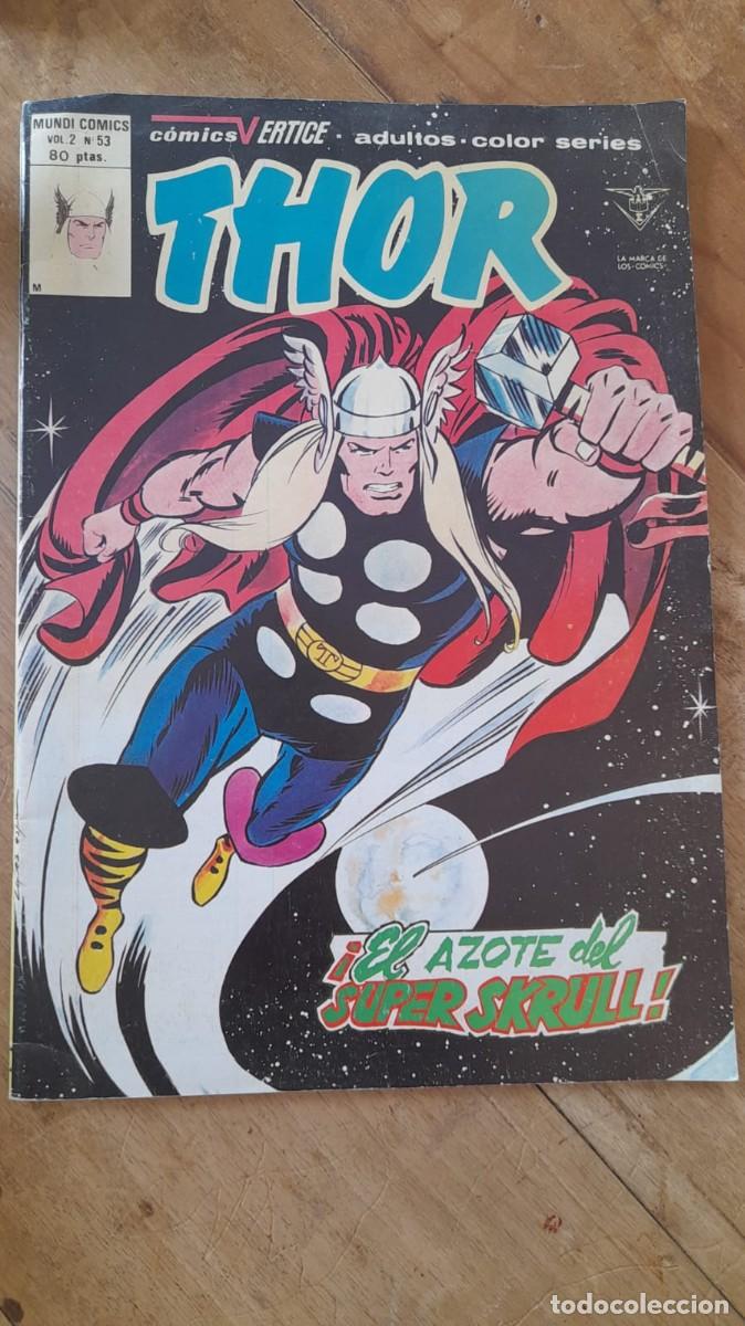 C&oacute;mics: Thor N&ordm; 53 Vol 2 - Ediciones V&eacute;rtice (1980) - El Azote del Super Skrull