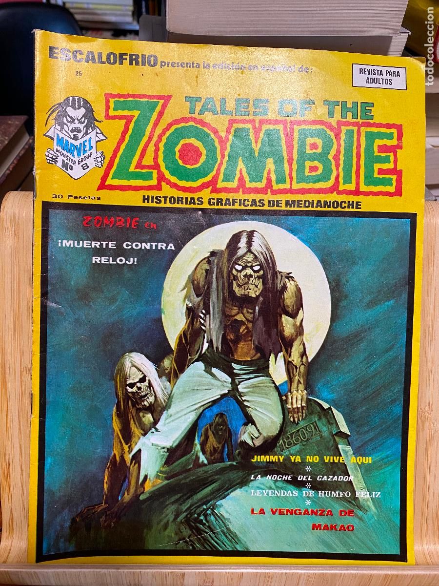 C&oacute;mics: ESCALOFR&Iacute;O PRESENTA N&ordm; 25. TALES OF THE ZOMBIE.