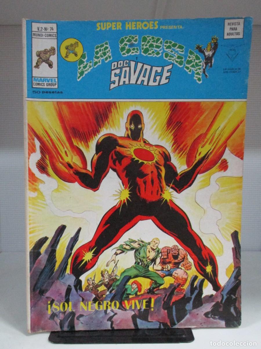 Comics: SUPER HEROES - LA COSA / DOC SAVAGE - NUMERO 74 - V.2 - VOLUMEN 2 - VERTICE
