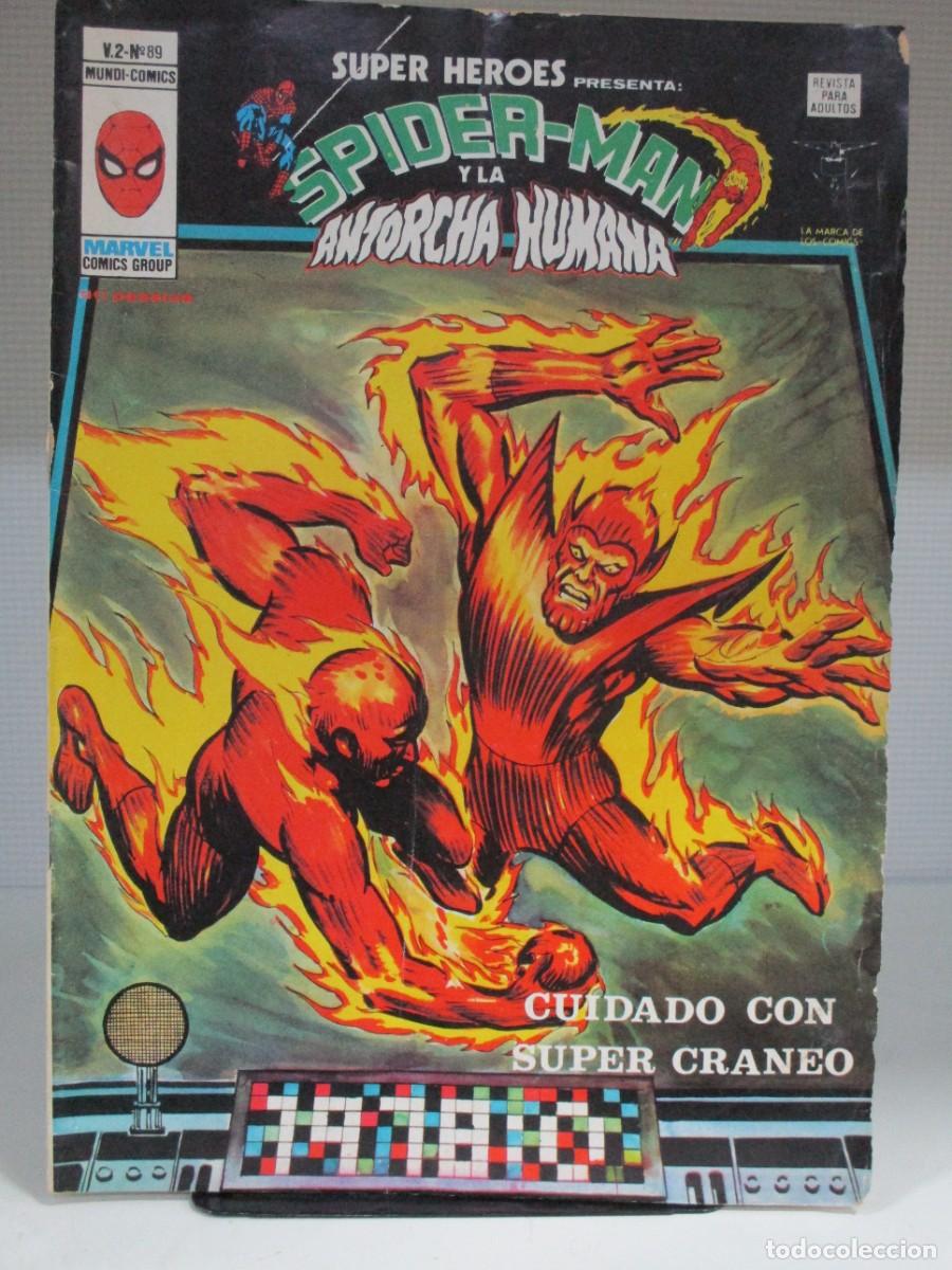 Comics: SUPER HEROES - SPIDERMAN Y LA ANTORCHA HUMANA - NUMERO 89 - V.2 - VOLUMEN 2 - VERTICE