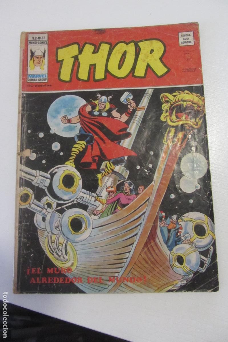 C&oacute;mics: THOR VOL 2, 33. &iexcl;EL MURO ALREDEDOR DEL MUNDO! VERTICE / MARVEL / MUNDI COMIC ARX191