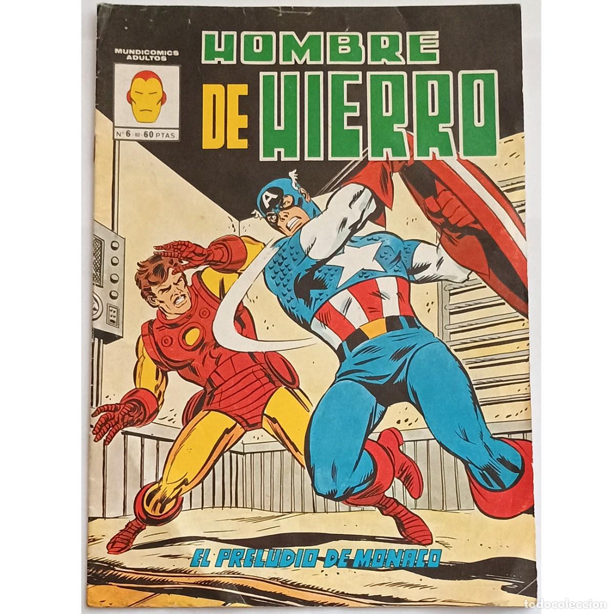 C&oacute;mics: Hombre de Hierro N&ordm; 6 / Marvel / Vertice / Mundi Comics 1982 (David Michelinie & John Romita)