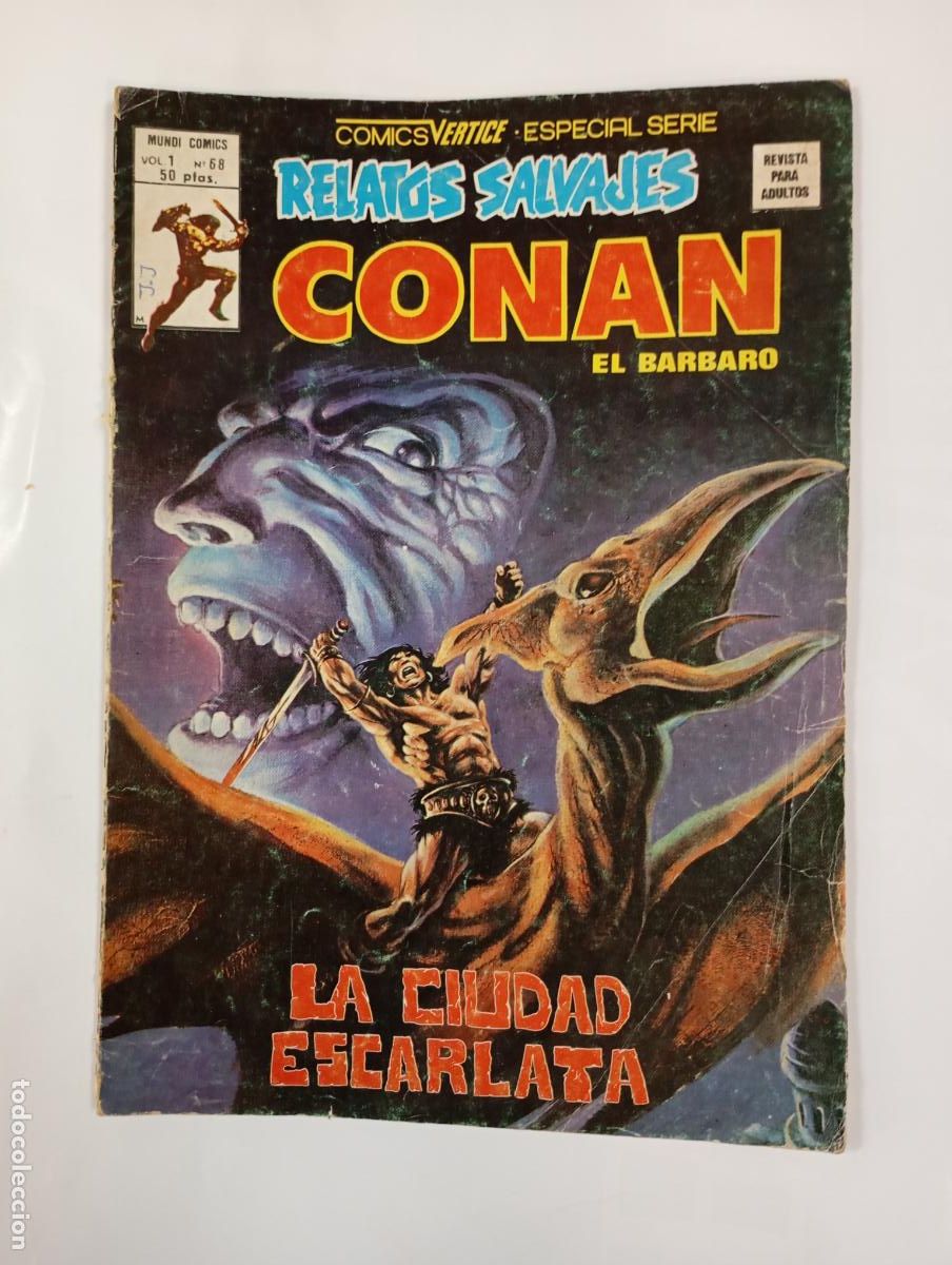C&oacute;mics: RELATOS SALVAJES. CONAN EL B&Aacute;RBARO N&ordm; 68. VOL. 1. LA CIUDAD ESCARLATA. MUNDI COMICS. TDKR94