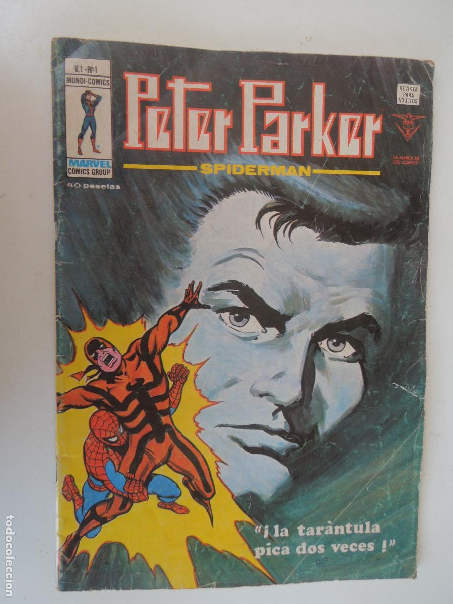 C&oacute;mics: PETER PARKER - SPIDERMAN - LA TAR&Aacute;NTULA PICA DOS VECES ! EDC VERTICE - MARVEL - N&ordm; 1- 1978