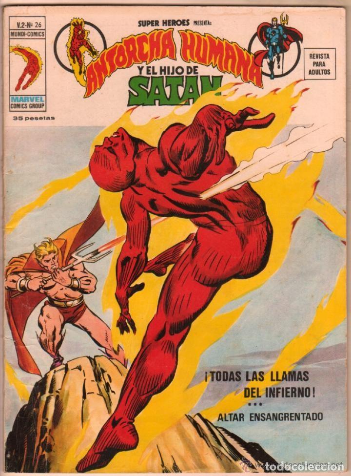 C&oacute;mics: La Antorcha humana y el Hijo de Sat&aacute;n. Super H&eacute;roes V-2 n&ordm; 26 &iexcl;Todas las llamas del infierno!