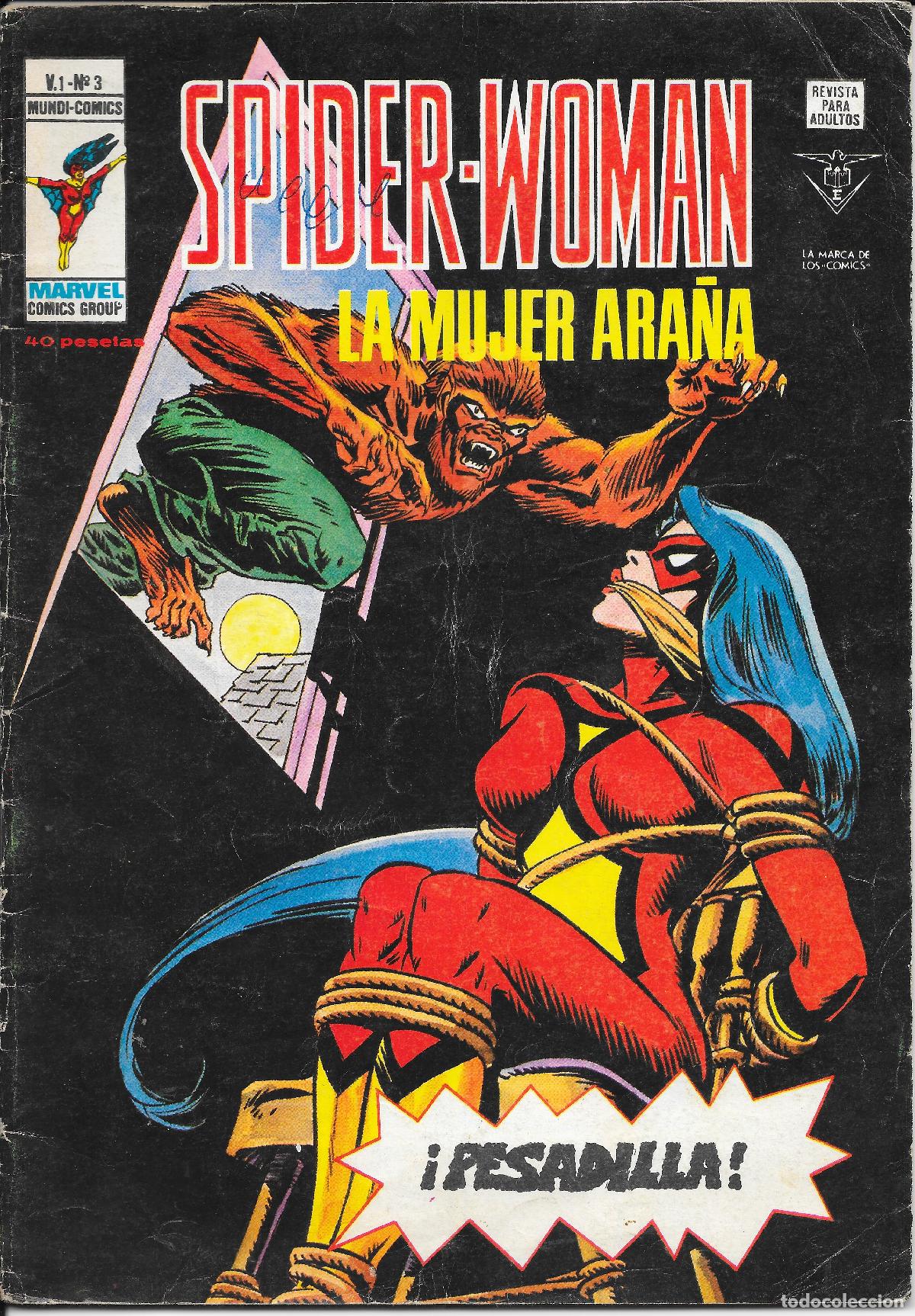 C&oacute;mics: Spider-woman. N&ordm; 3 V&eacute;rtice V1 &iexcl;Pesadilla!. A&ntilde;o 1979. 40 ptas.