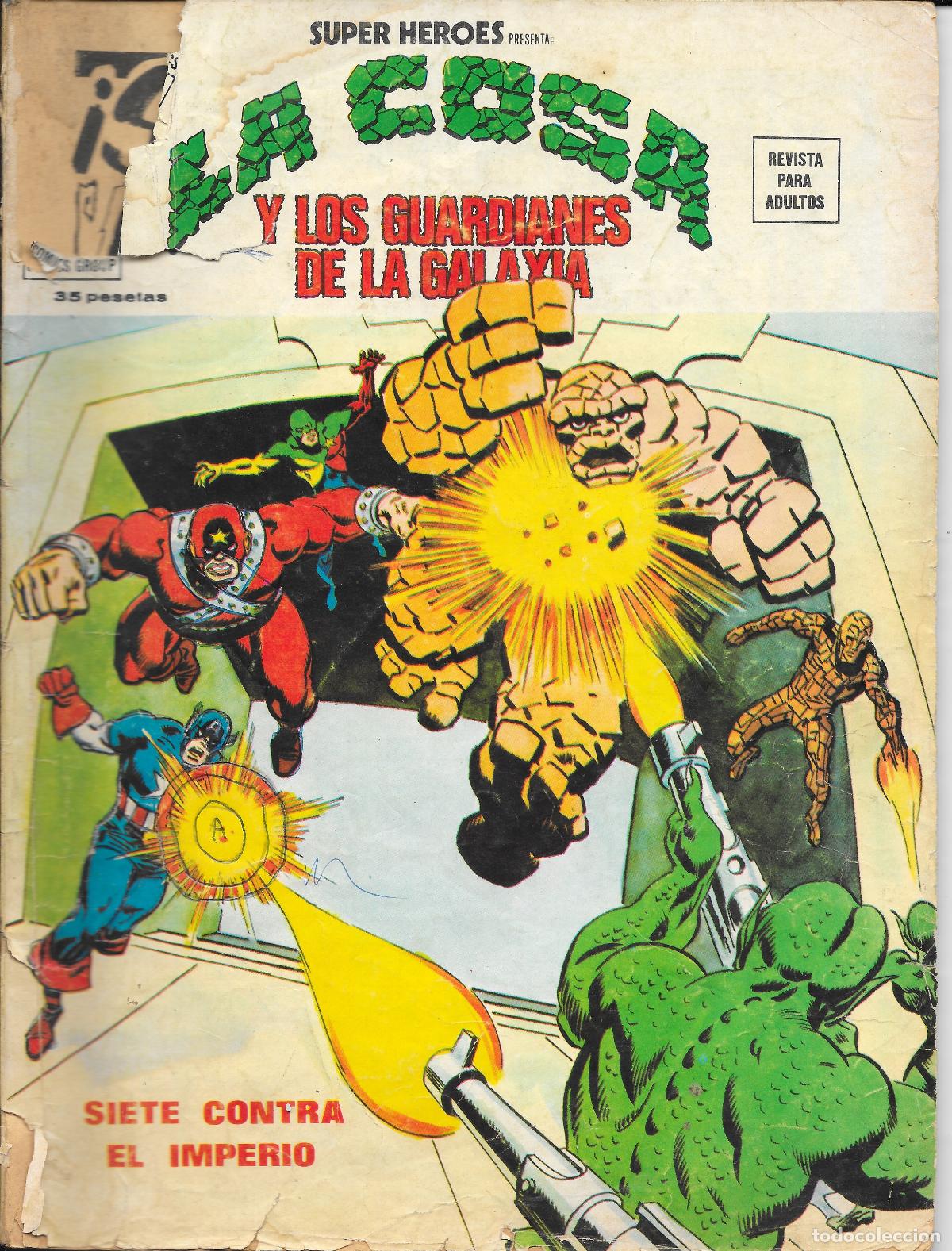 C&oacute;mics: La Cosa y los Guardianes de la Galaxia. N&ordm; 3 V&eacute;rtice V3 Siete contra el Imperio. A&ntilde;o 1974. LEER!!!!