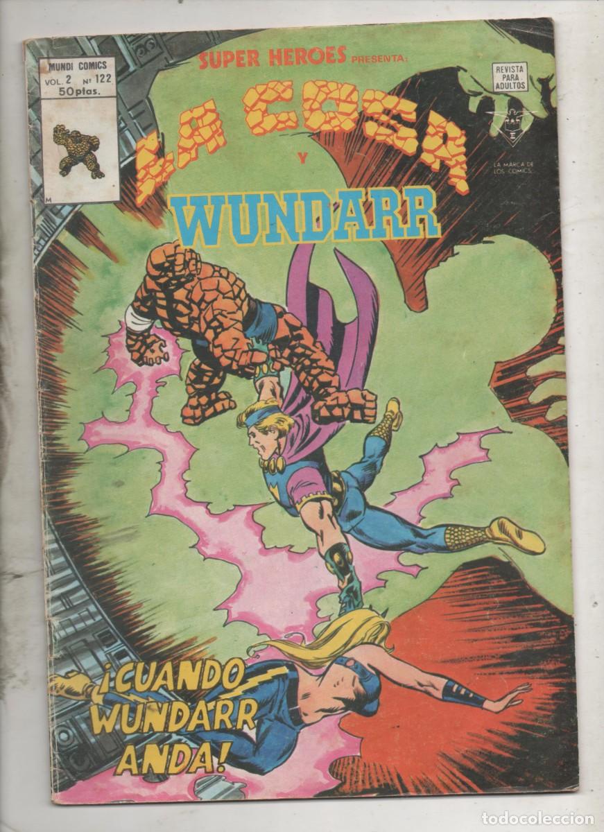 C&oacute;mics: SUPER HEROES PRESENTA LA COSA Y WUNDARR V.2 N&ordm; 122 - c6