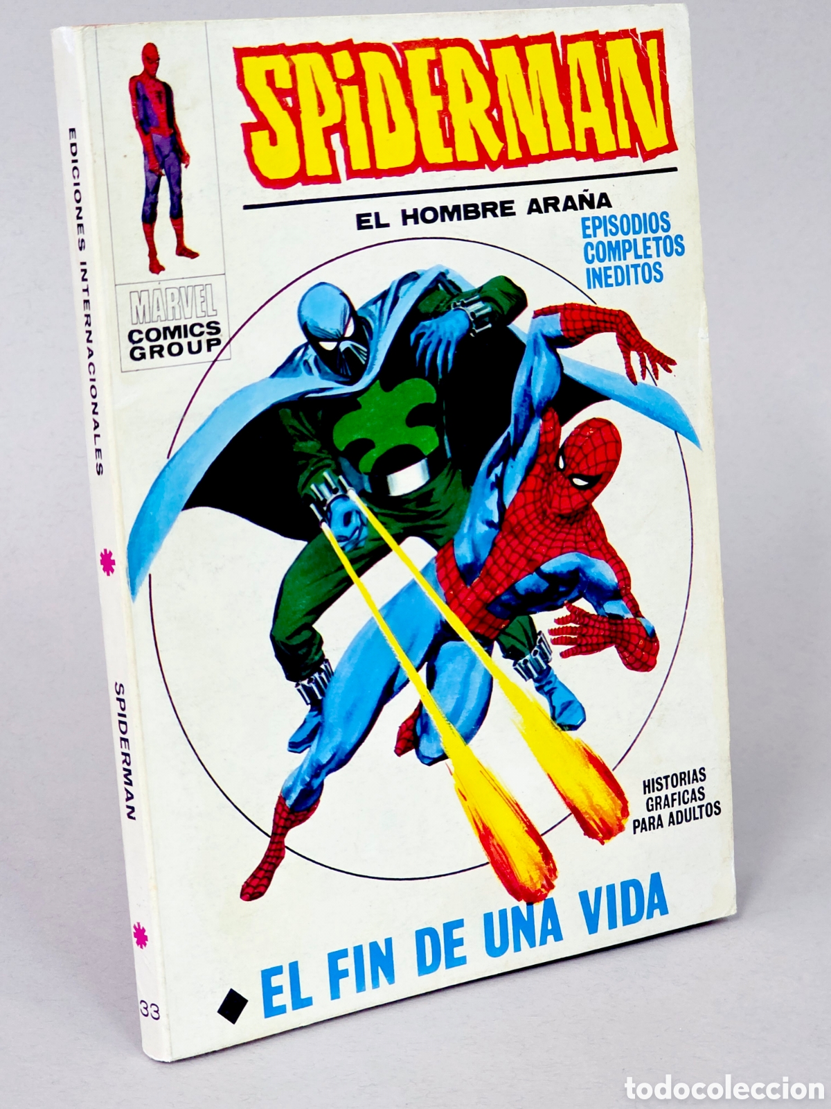 C&oacute;mics: C&Oacute;MIC SPIDERMAN 33 EL FIN DE UNA VIDA VOL.1 VERTICE MARVEL TACO (SPIDER-MAN) PRIMERA EXCELENTE