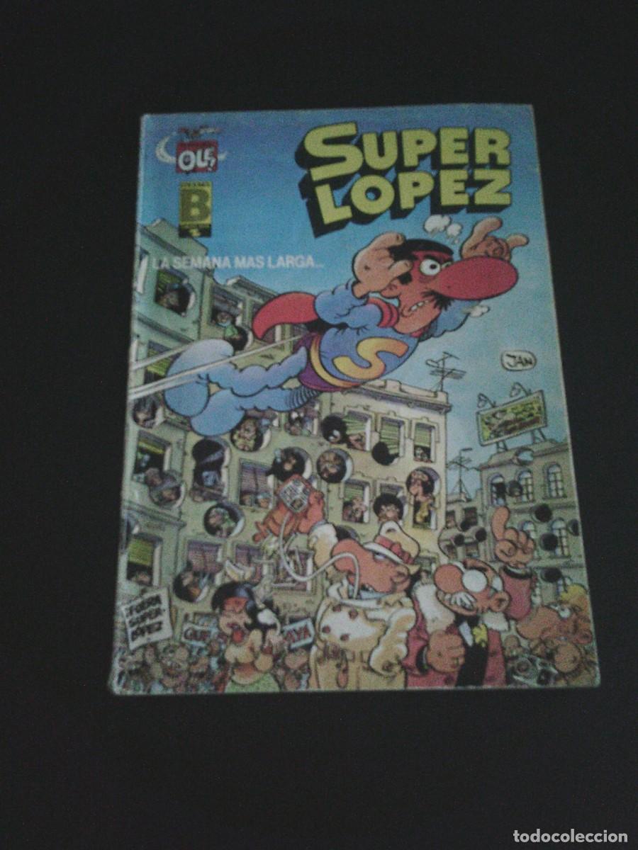 C&oacute;mics: SUPER LOPEZ - LA SEMANA MAS LARGA - SL6 - COLECCION OLE - DEDICADO POR JAN -CJ 253