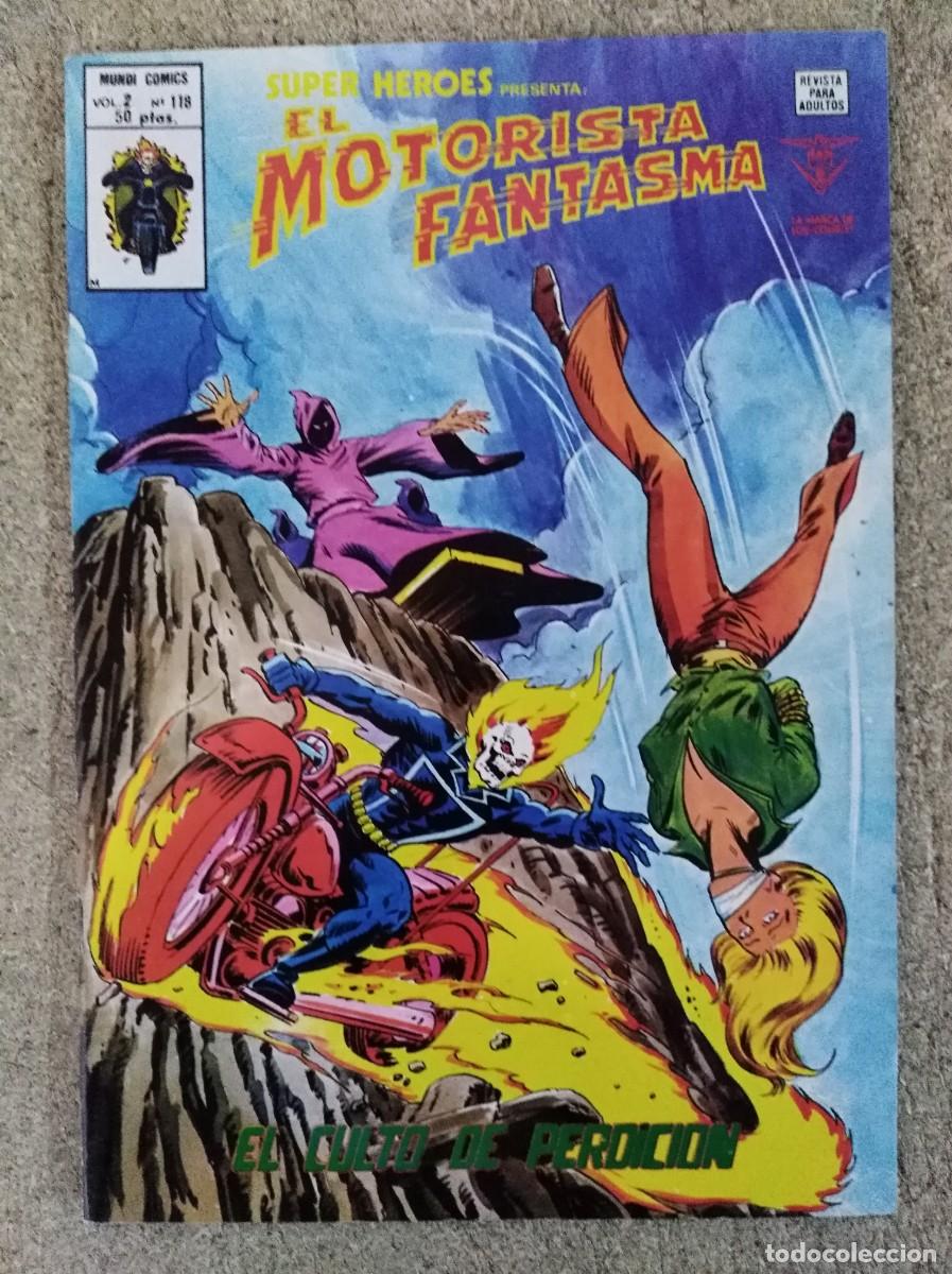C&oacute;mics: Super Heroes 118.El Motorista Fantasma.Vol 2.Vertice