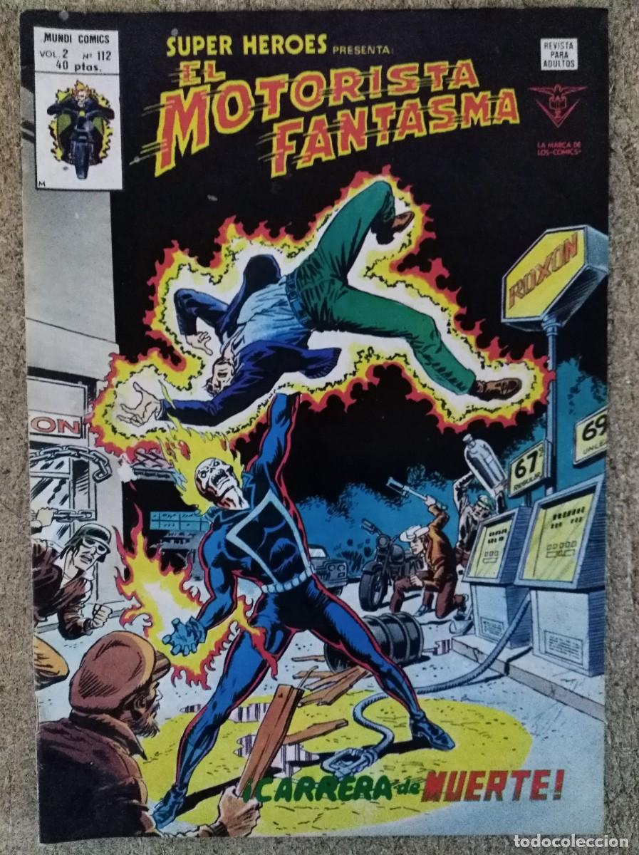 C&oacute;mics: Super Heroes 112.El Motorista Fantasma.Vol 2.Vertice
