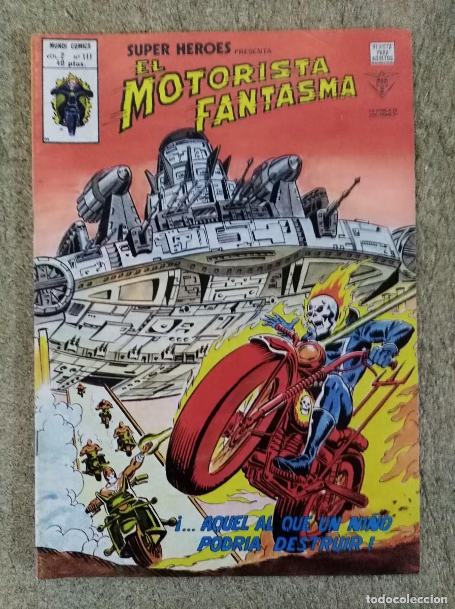 C&oacute;mics: Super Heroes 111.El Motorista Fantasma.Vol 2.Vertice