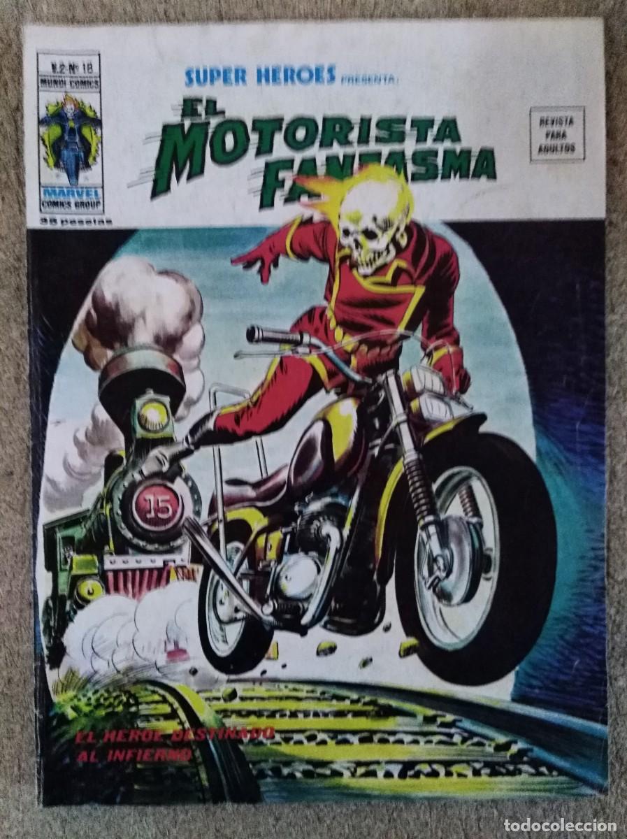 C&oacute;mics: Super Heroes 18.El Motorista Fantasma.Vol 2.Vertice
