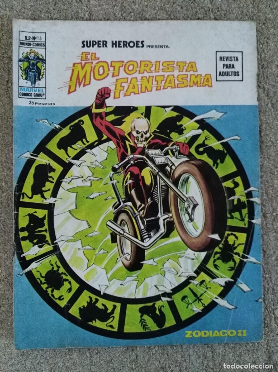 C&oacute;mics: Super Heroes 15.El Motorista Fantasma.Vol 2.Vertice