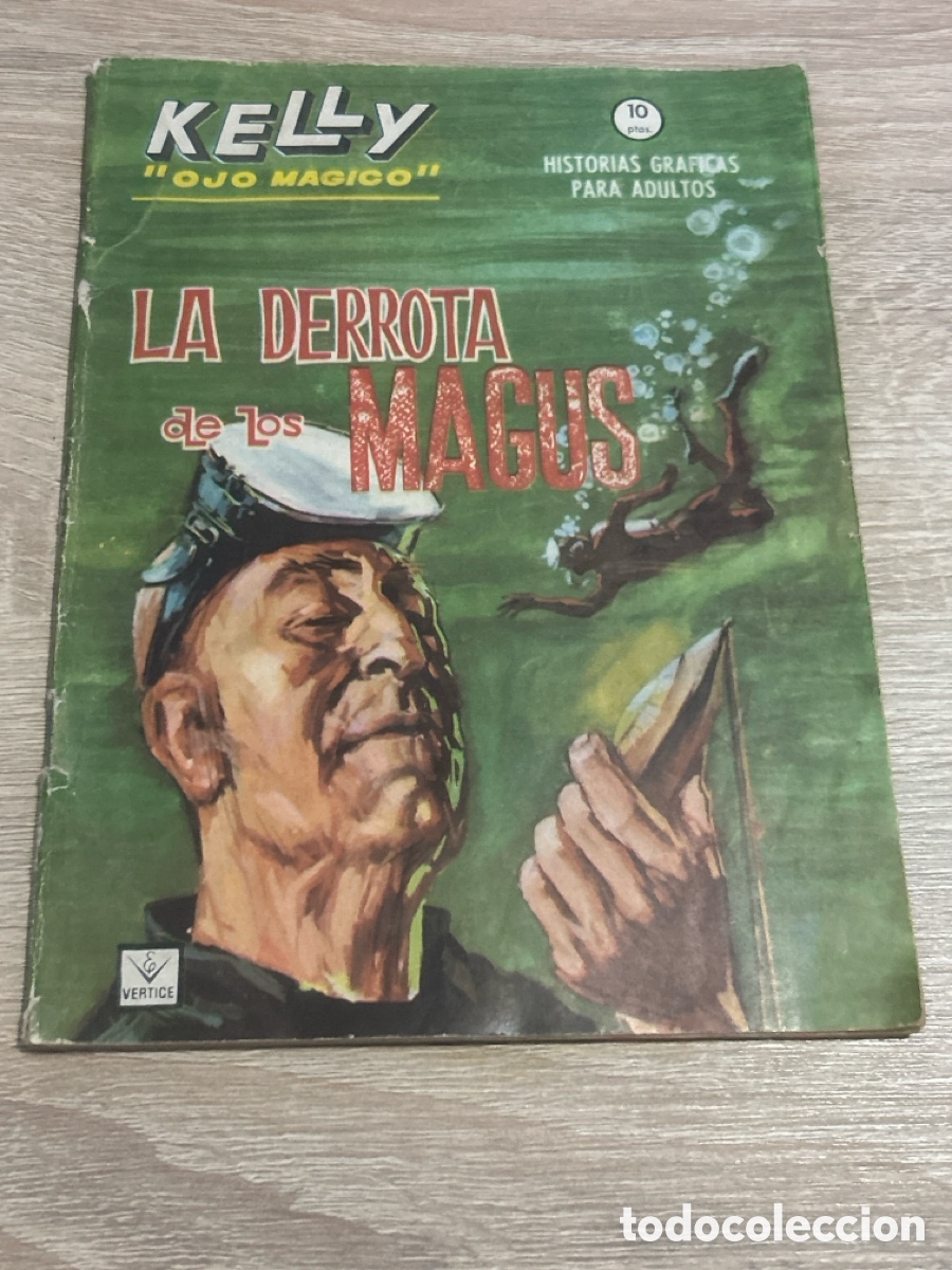 C&oacute;mics: Kelly ojo m&aacute;gico la derrota de los magus n&uacute;m 12