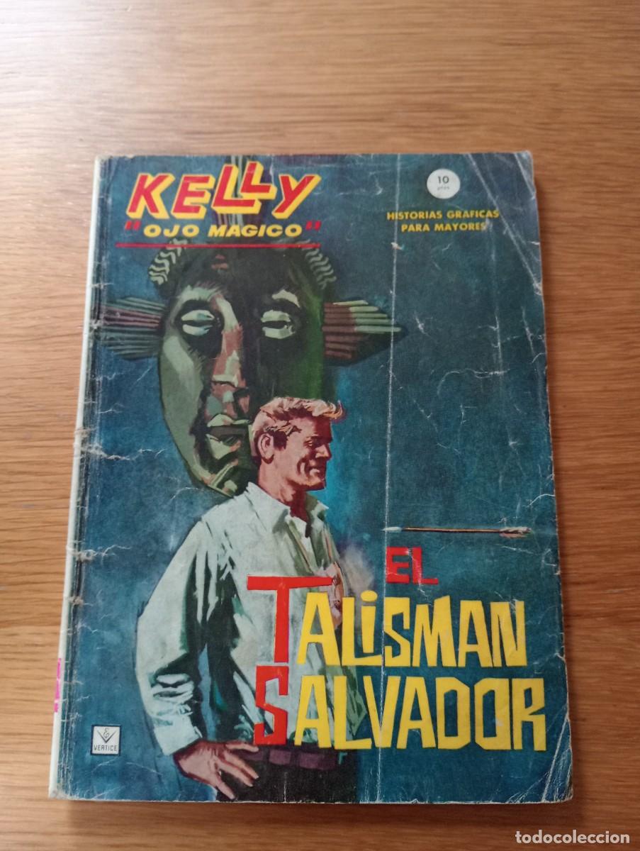 Comics: KELLY OJO M&Aacute;GICO N.&ordm; 2 (DE 15). EL TALISM&Aacute;N SALVADOR. GRAPA. V&Eacute;RTICE. 1965.