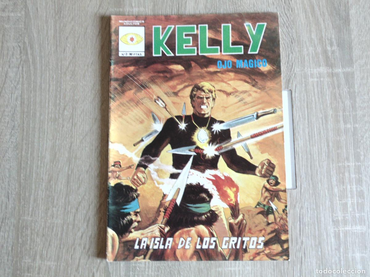 C&oacute;mics: Kelly Ojo Magico. Vol-1 n&ordm; 3. 1981. ITC / Mundicomics / Vertice.