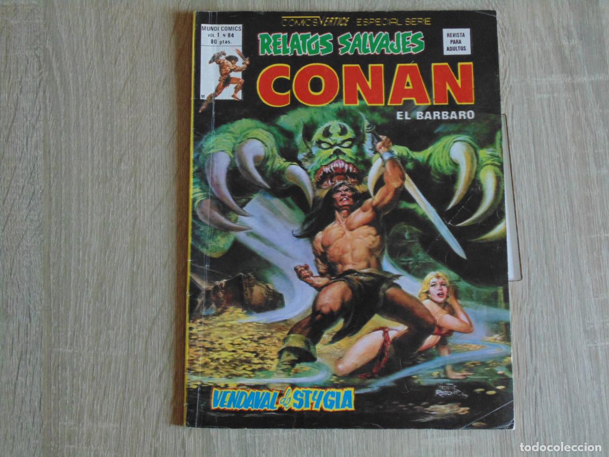 Comics : Relatos Salvajes. Conan Vol-1 n&ordm; 84. 1980. Marvel / Vertice.