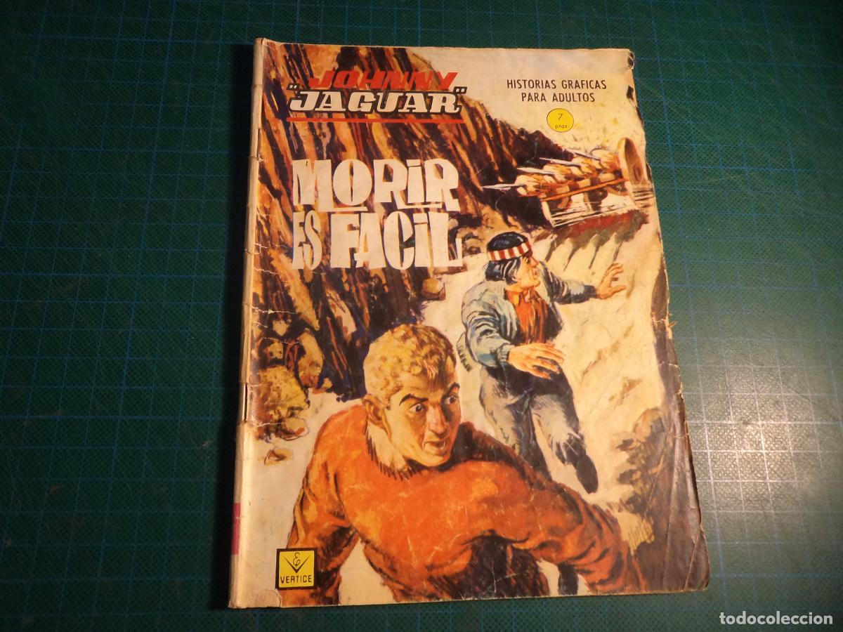 Comics: Johnny Jaguar. N&ordm; 10. Vertice. Completo pero castigado.