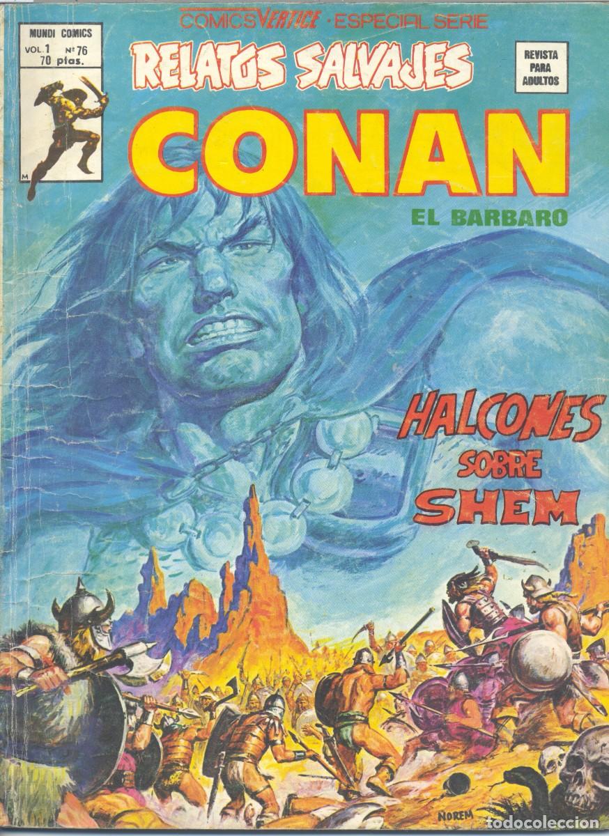 Comics: CONAN 76. V1. EDITORIAL V&Eacute;RTICE, 1978. RELATOS SALVAJES. (CAJA 2)