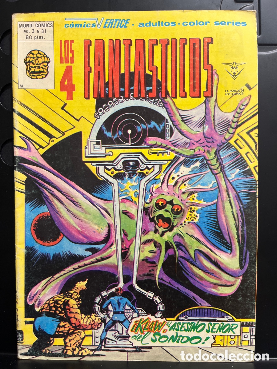 Comics: LOS 4 FANT&Aacute;STICOS VOL.3 N.31 KLAW EL ASESINO SE&Ntilde;OR DEL SONIDO MUNDI-C&Oacute;MICS ( 1977/1980 )
