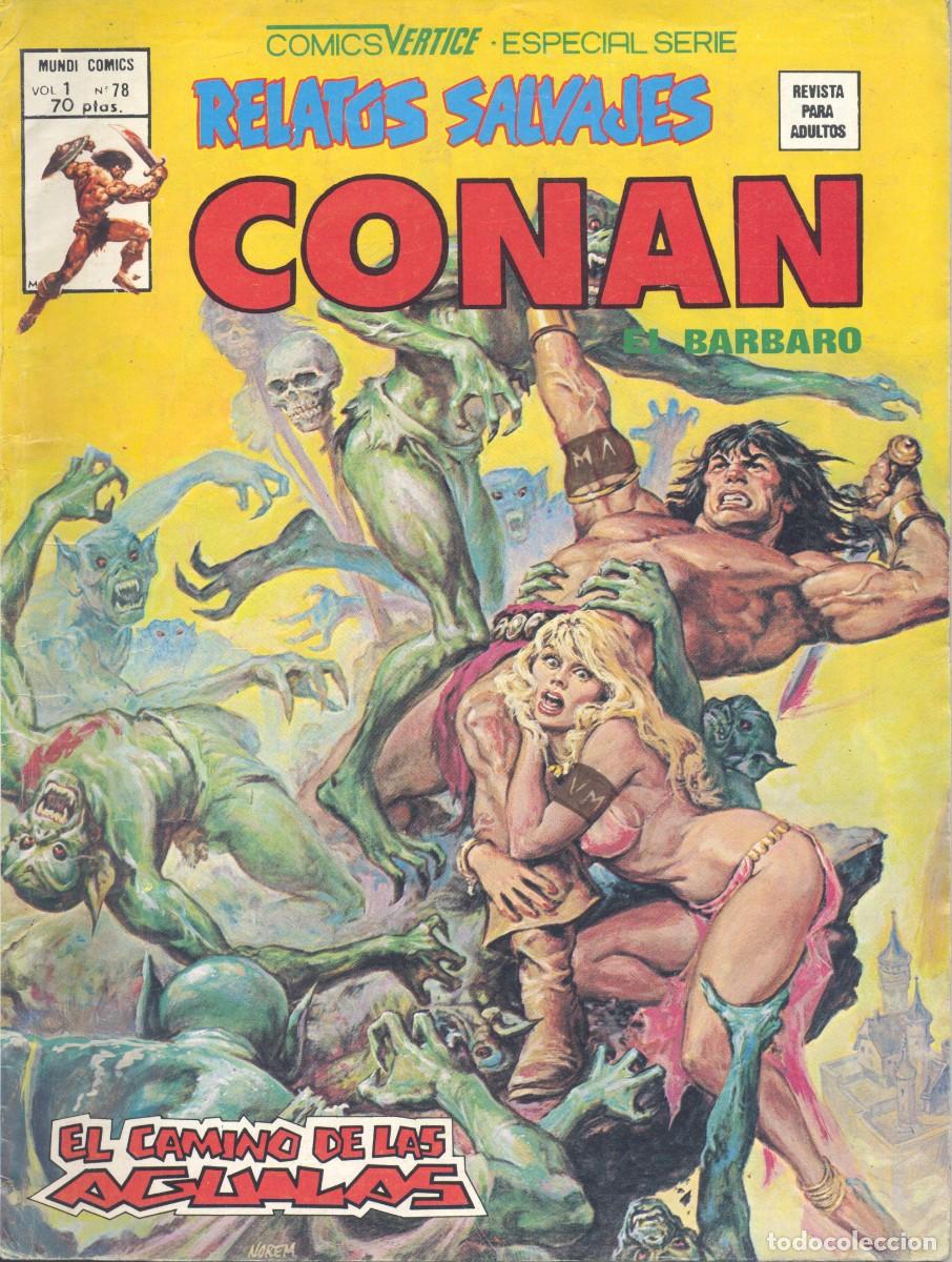 Comics: CONAN 78. RELATOS SALVAJES. EDITORIAL V&Eacute;RTICE, 1978. BUSCEMA. (CAJA 2)