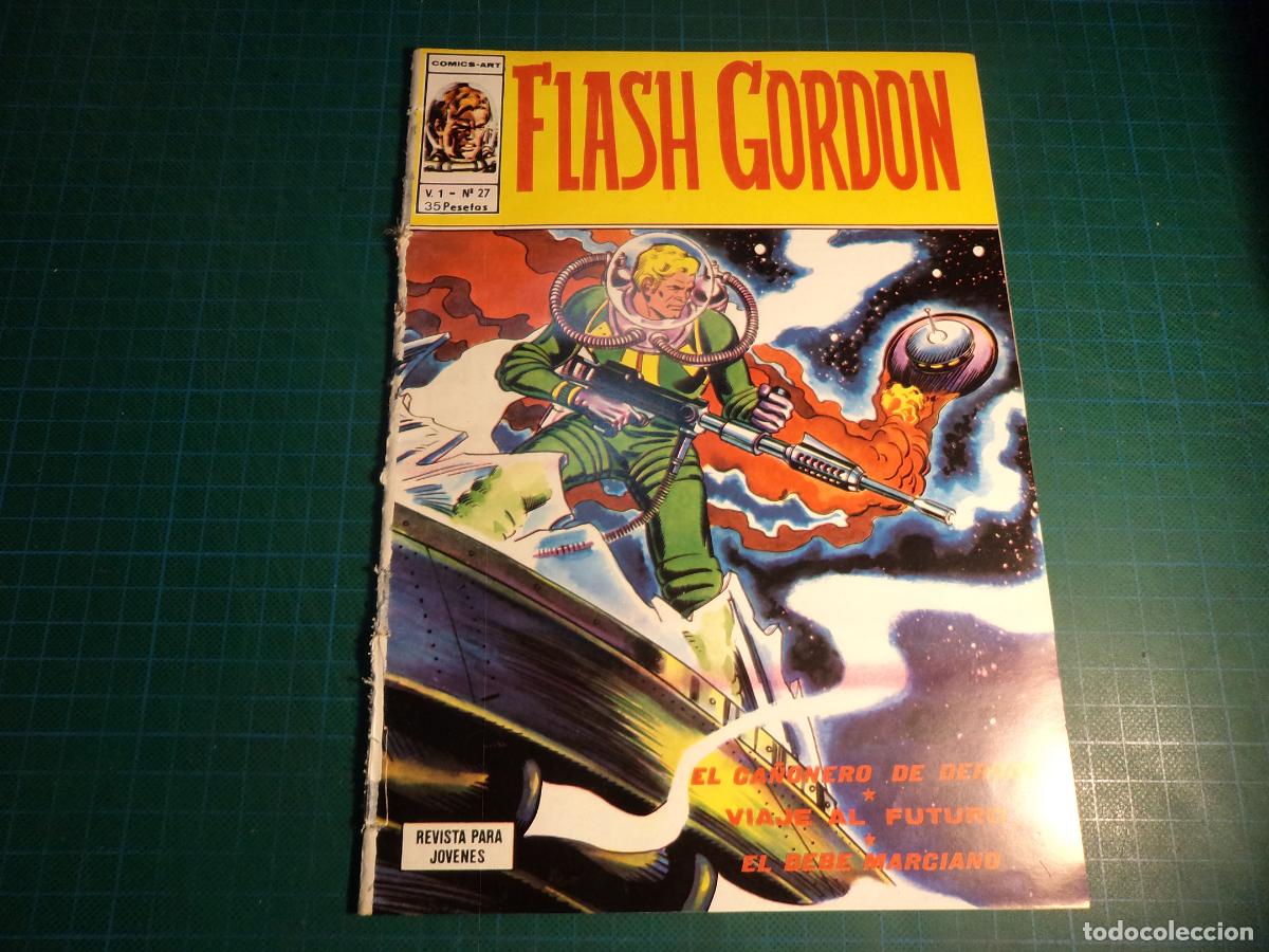 Comics: Flash Gordon Vol 1. N&ordm; 27. Vertice. Procede de encuadernacion. Lomo deteriorado. (Ref. 13-B)