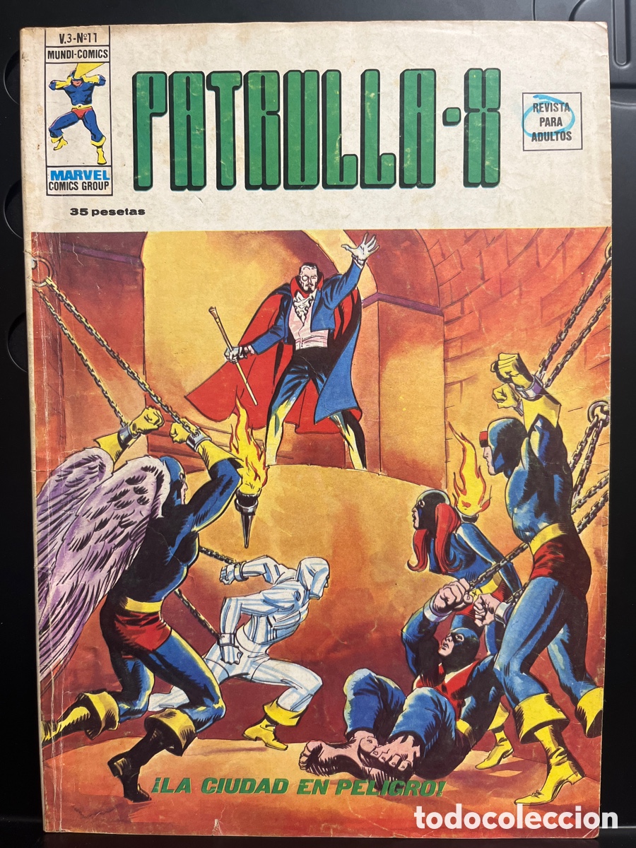 C&oacute;mics: PATRULLA X VOL.3 N.11 LA CIUDAD EN PELIGRO ( 1976/1980 )