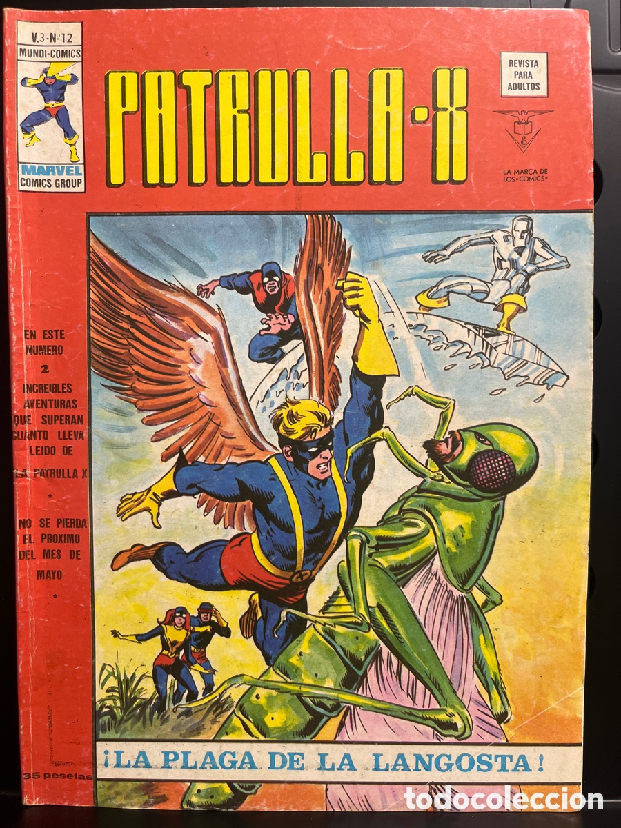 C&oacute;mics: PATRULLA X VOL.3 N.12 LA PLAGA DE LA LANGOSTA ( 1976/1980 )