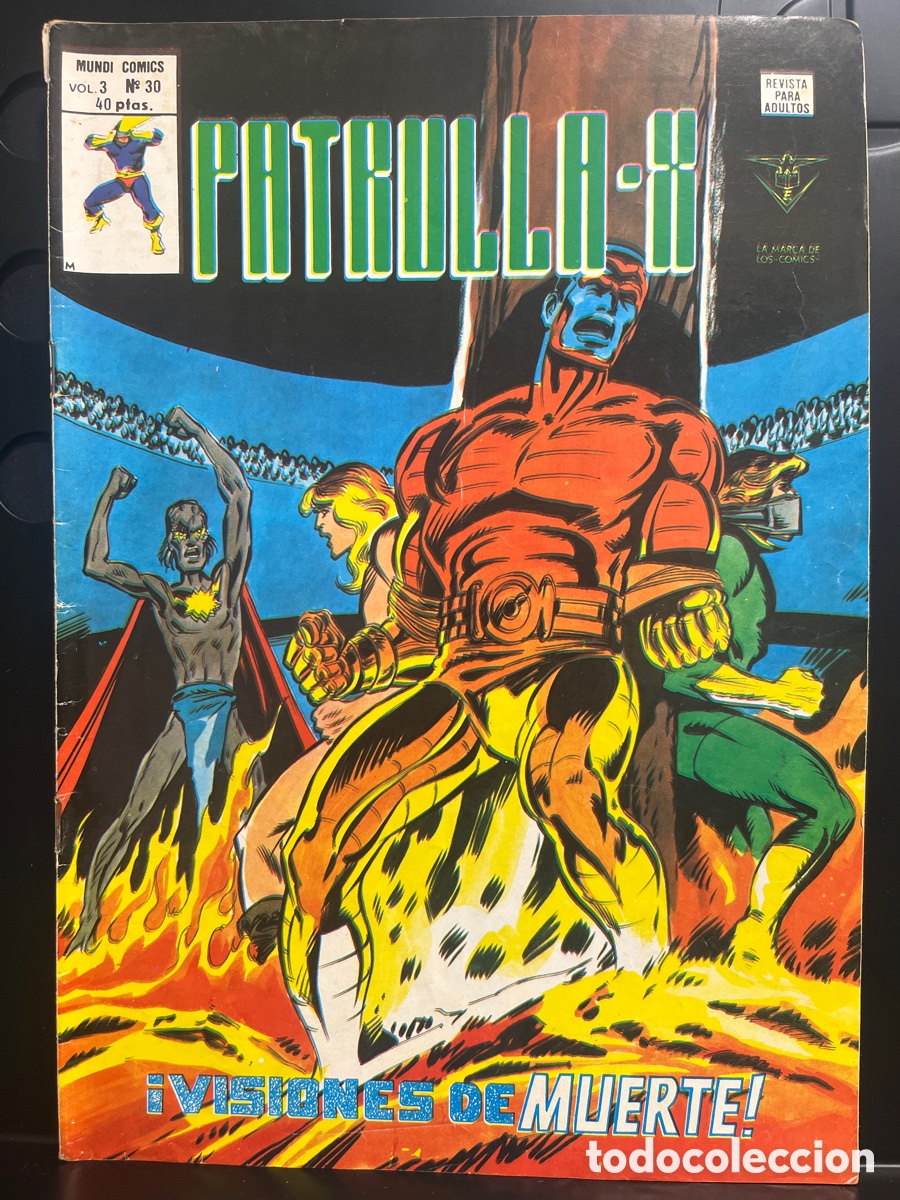 C&oacute;mics: PATRULLA X VOL.3 N.30 VISIONES DE MUERTE ( 1976/1980 )