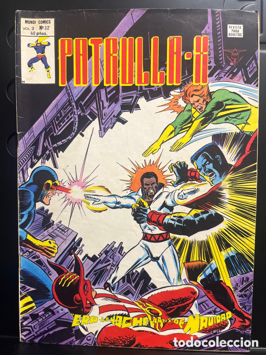 C&oacute;mics: PATRULLA X VOL.3 N.32 ERA LA NOCHE ANTES DE NAVIDAD ( 1976/1980 )