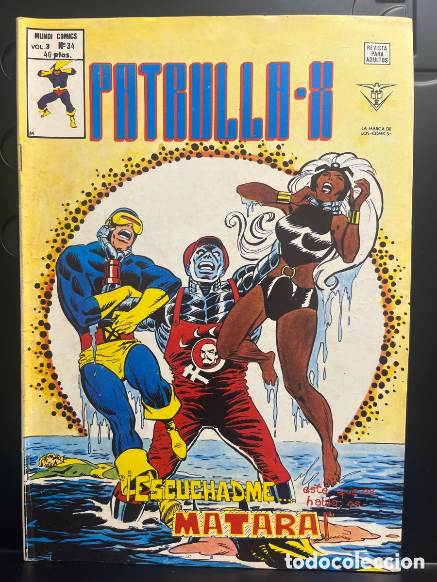 C&oacute;mics: PATRULLA X VOL.3 N.34 ESCUCHADME ESTE QUE OS HABLA OS MATAR&Aacute; ( 1976/1980 )