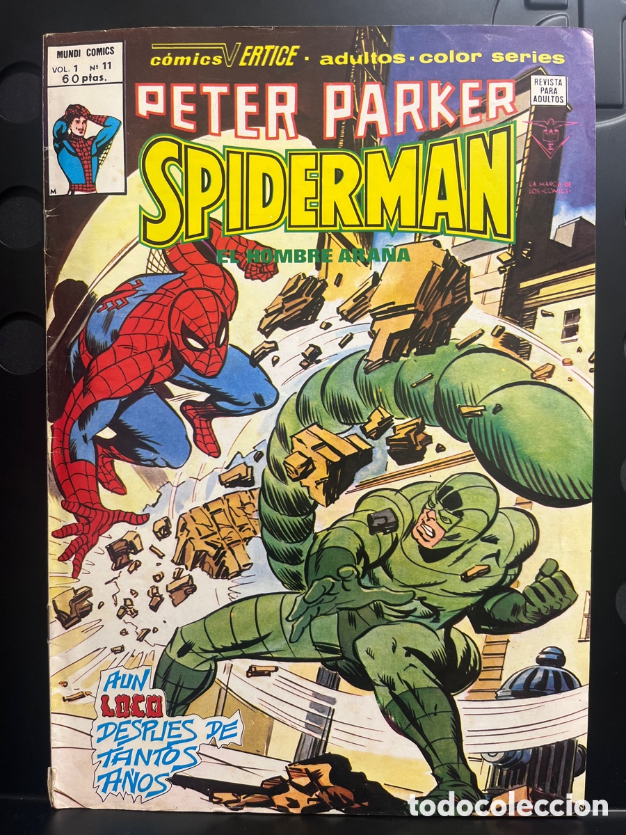 C&oacute;mics: PETER PARKER : SPIDERMAN VOL.1 N.11 AUN LOCO DESPU&Eacute;S DE TANTOS A&Ntilde;OS MUNDI C&Oacute;MICS ( 1978/1980 )