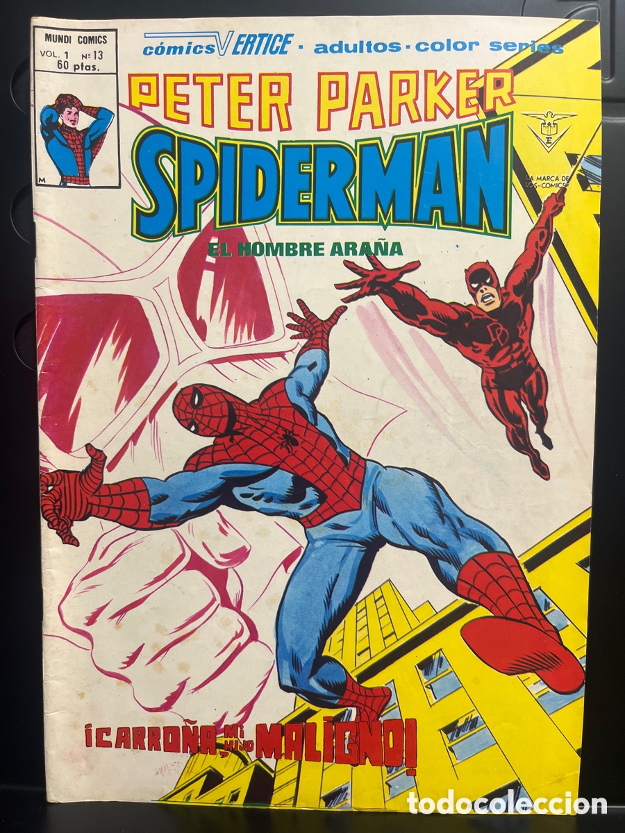 C&oacute;mics: PETER PARKER : SPIDERMAN VOL.1 N.13 CARRO&Ntilde;A MI HIJO MALIGNO MUNDI C&Oacute;MICS ( 1978/1980 )