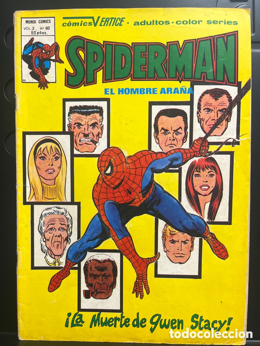 C&oacute;mics: SPIDERMAN : EL HOMBRE ARA&Ntilde;A VOL.3 N.60 LA MUERTE DE GWEN STACY MUNDI C&Oacute;MICS ( 1975/1979 )