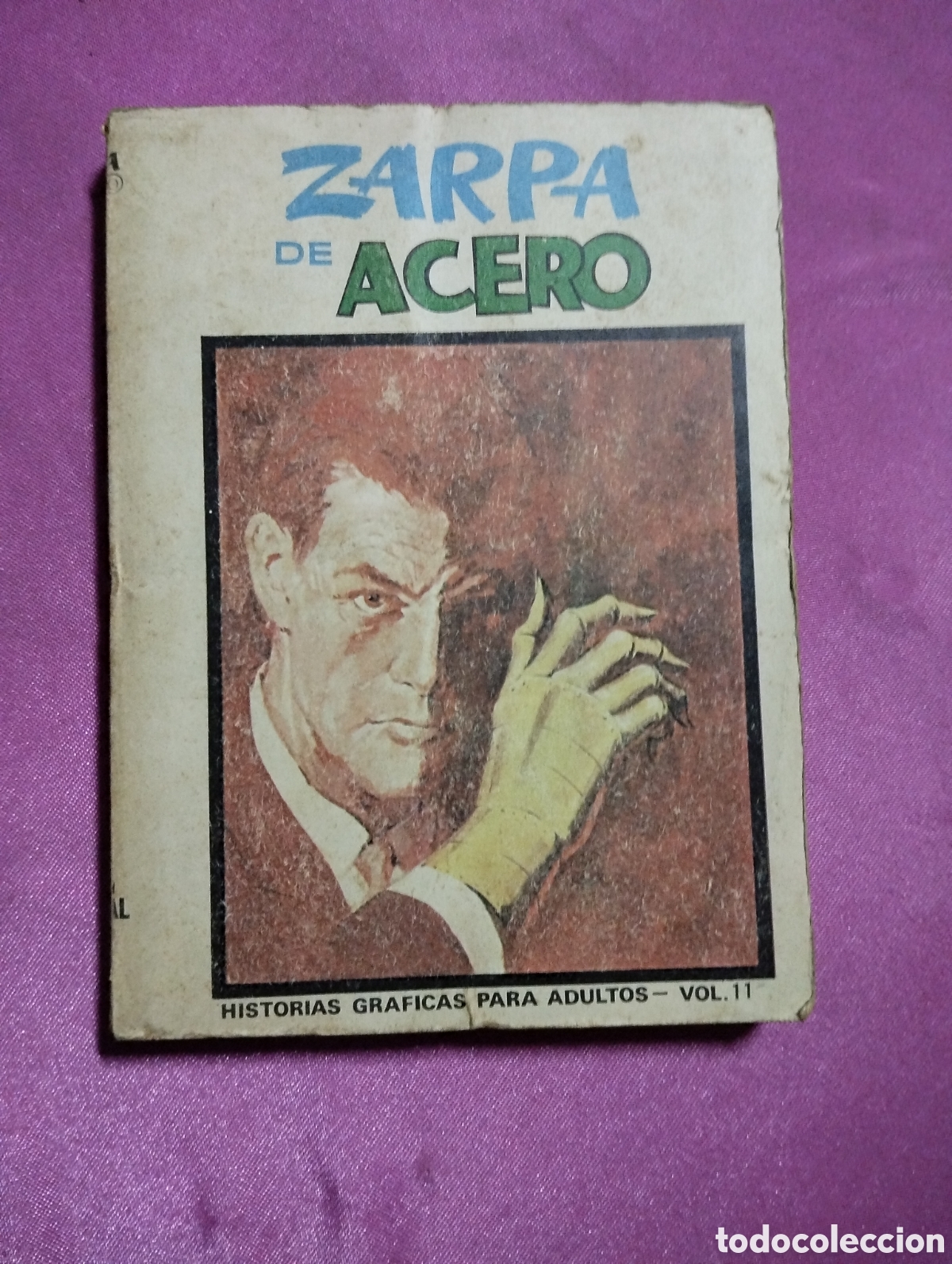 C&oacute;mics: ZARPA DE ACERO 11 EDICION ESPECIAL VERTICE L43 4