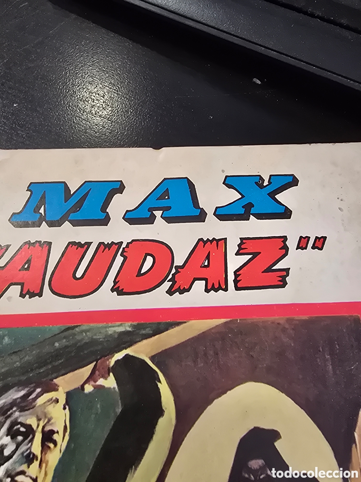 C&oacute;mics: MAX AUDAZ. VOLUMEN 7. EDICI&Oacute;N ESPECIAL - Foto 3