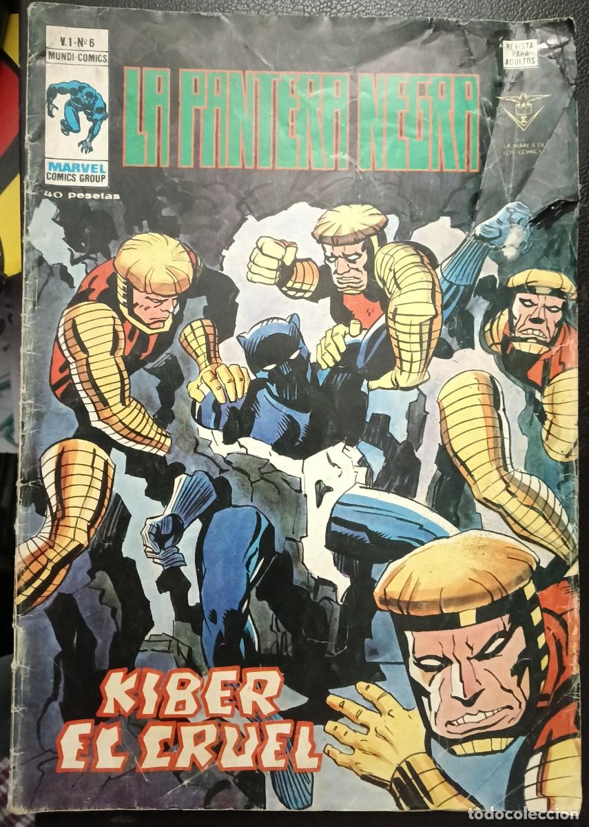 C&oacute;mics: LA PANTERA NEGRA-V&Eacute;RTICE- N&ordm; 6 -KIBER EL CRUEL-GRAN JACK KIRBY-1979-CORRECTO-ESCASO-VEA-LEA-1840