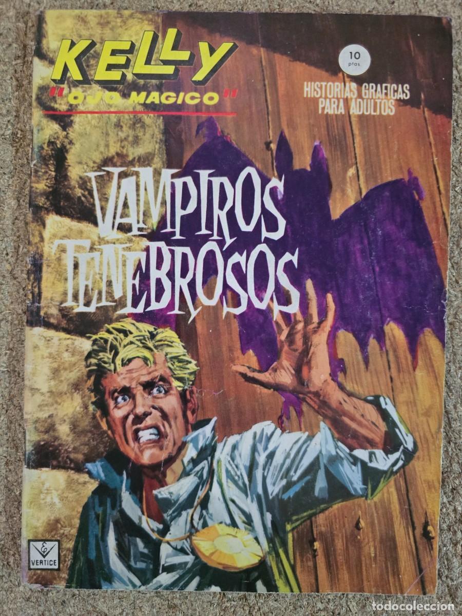 Fumetti: Kelly Ojo Magico 6 Vertice 10 ptas.