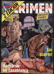 C&oacute;mics: CRIMEN N&ordm;38: OPERARSE EN CASABLANCA; SIN CUARTEL - Foto 1